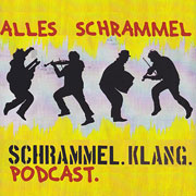 Alles Schrammel