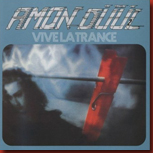 amon_duulii_vivelatrance