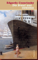cozarinsky_edgardo_braut_aus_odessa