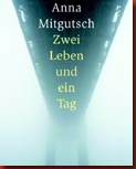 mitgutsch_anna_zwei_leben