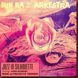 sunra_jazzinsilhouette sunra_jazzinsilhouette