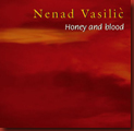 vasilic_nenad_honey_and_blood vasilic_nenad_honey_and_blood